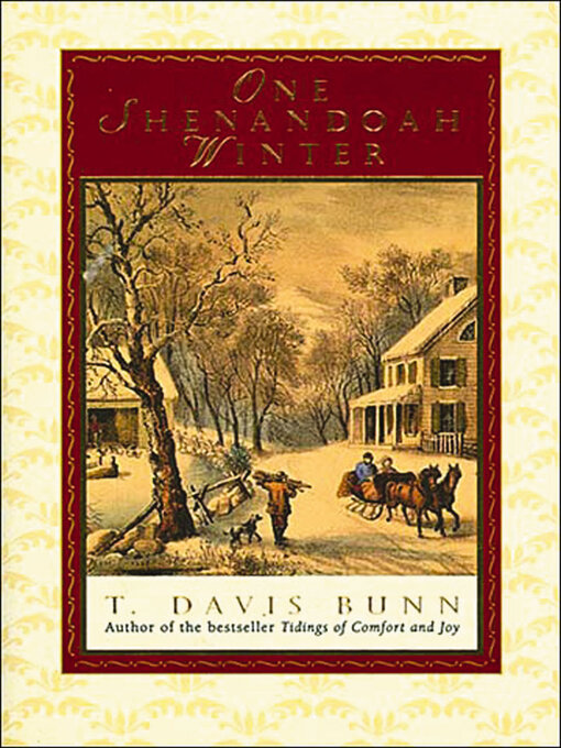 Title details for One Shenandoah Winter by T. Davis Bunn - Available